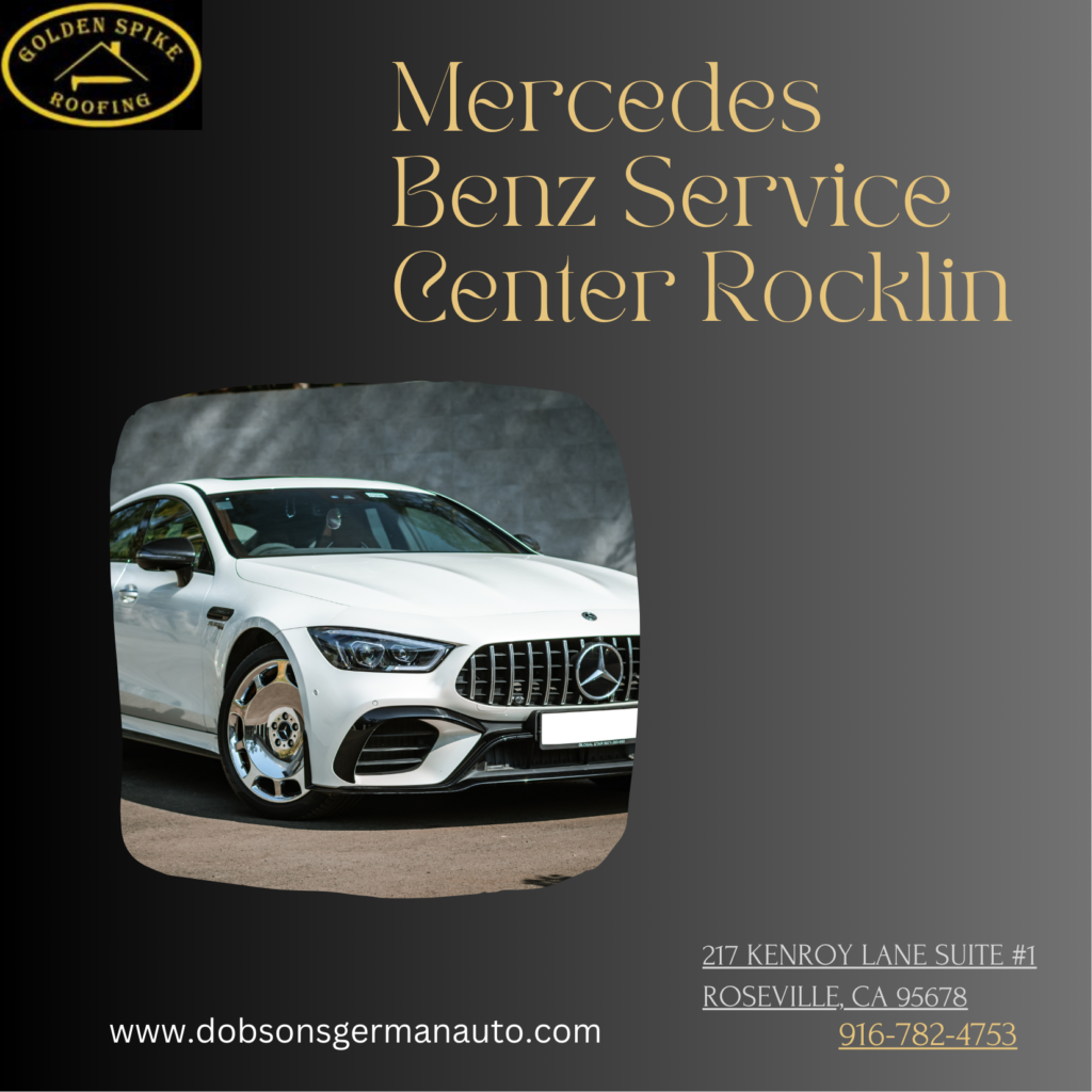 Mercedes Benz Service Center Rocklin