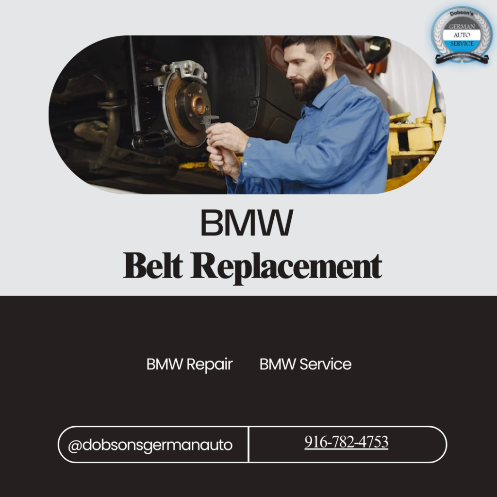 BMW Belt Replacement